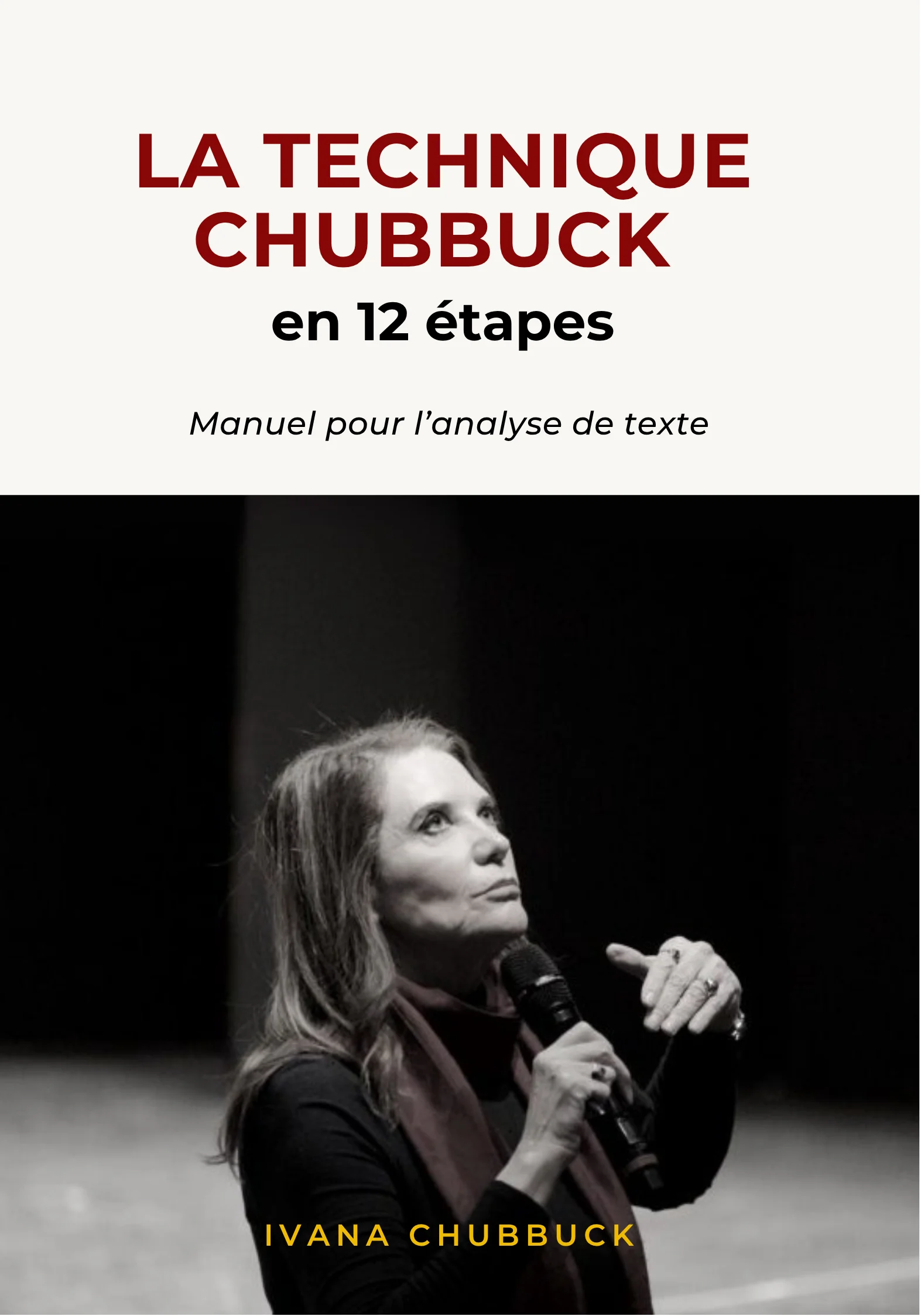 La Technique Chubbuck en 12 étapes